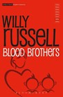 Blood brothers - Russell, Willy